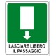 ADESIVO IN PVC 35X25 LASCIARE LIBERO IL PASSAGGIO